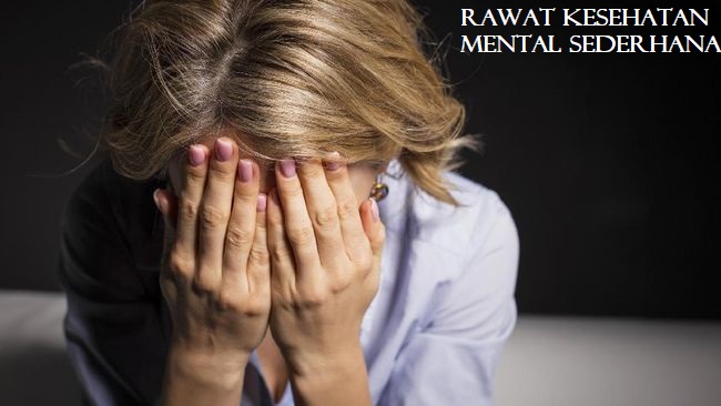 Rawat Kesehatan Mental Sederhana